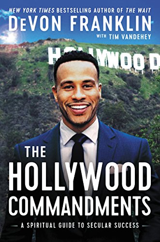 Stock image for The Hollywood Commandments: A Spiritual Guide to Secular Success for sale by Gulf Coast Books