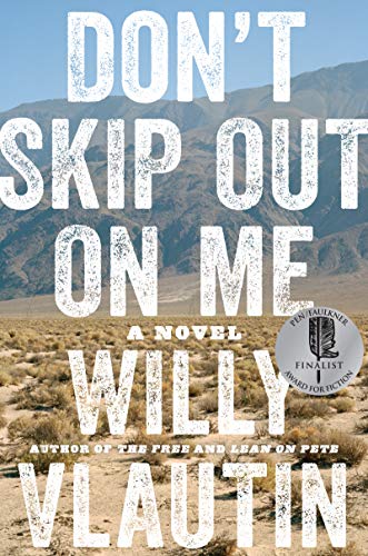 Imagen de archivo de Don't Skip Out on Me : A Novel a la venta por Better World Books: West