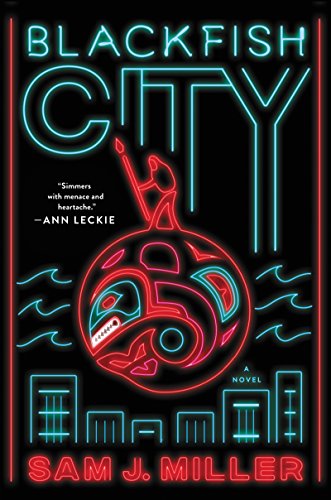 Beispielbild fr Blackfish City: A Novel zum Verkauf von SecondSale