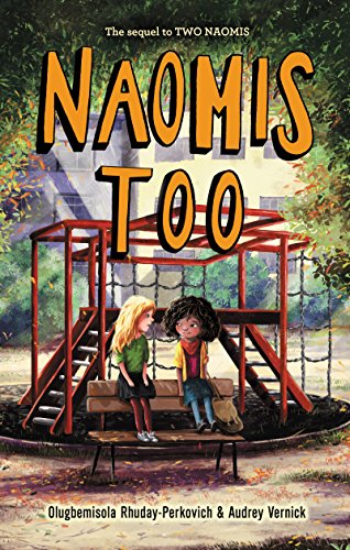 9780062685155: Naomis Too (Two Naomis)
