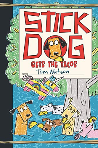 Imagen de archivo de Stick Dog Gets the Tacos (Stick Dog, 9) a la venta por Goodwill of Colorado