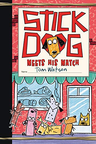Imagen de archivo de Stick Dog Meets His Match (Stick Dog, 10) a la venta por Half Price Books Inc.
