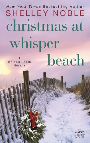 Stock image for Christmas at Whisper Beach: A Whisper Beach Novella for sale by Books Unplugged