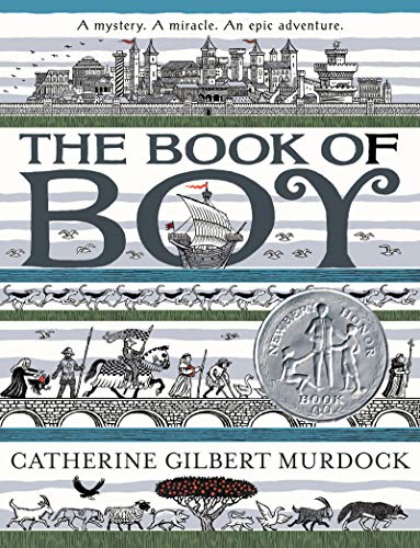 Stock image for The Book of Boy: A Newbery Honor Award Winner for sale by ZBK Books