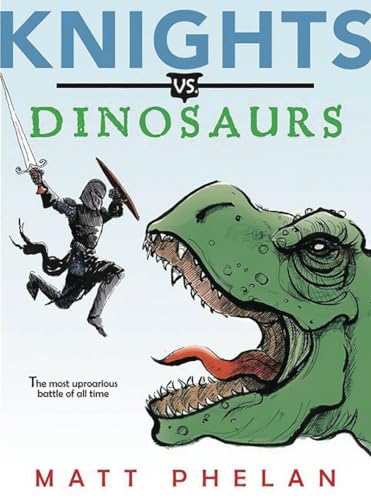 Beispielbild fr Knights vs. Dinosaurs zum Verkauf von Wonder Book
