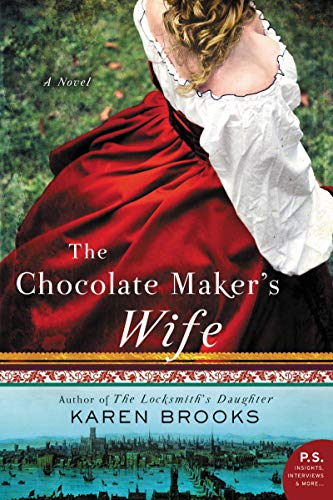 Stock image for The Chocolate Maker's Wife: A Novel for sale by Ergodebooks