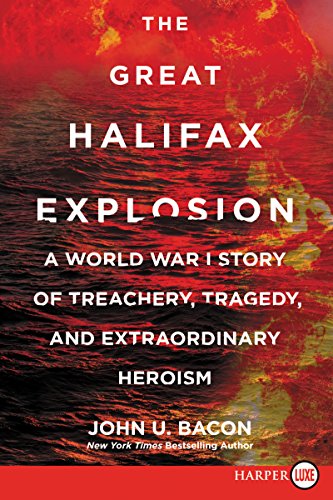 Beispielbild fr The Great Halifax Explosion zum Verkauf von Better World Books