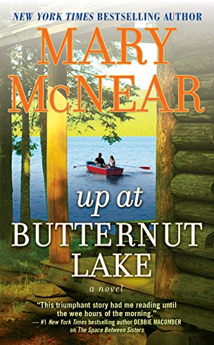 Stock image for Up at Butternut Lake: A Novel for sale by SecondSale