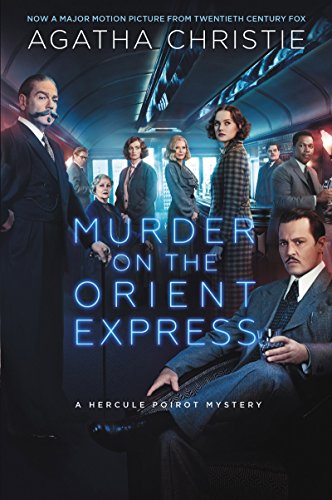 Beispielbild fr Murder on the Orient Express: A Hercule Poirot Mystery (Hercule Poirot Mysteries) zum Verkauf von Wonder Book