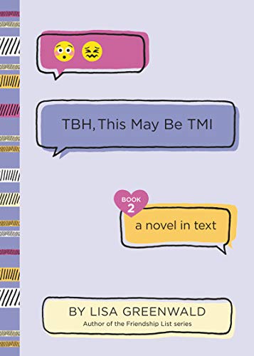 Imagen de archivo de TBH #2: TBH, This May Be TMI a la venta por AwesomeBooks