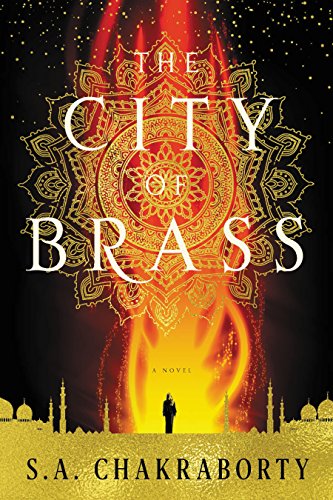 Imagen de archivo de The City of Brass: A Novel (The Daevabad Trilogy) a la venta por Better World Books: West