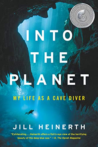 Stock image for Into the Planet: My Life as a Cave Diver for sale by BooksRun