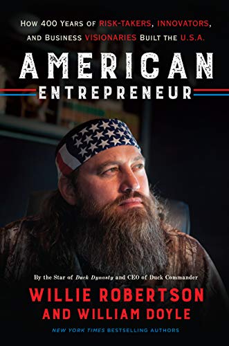 Beispielbild fr American Entrepreneur: How 400 Years of Risk-Takers, Innovators, and Business Visionaries Built the U.S.A. zum Verkauf von Wonder Book