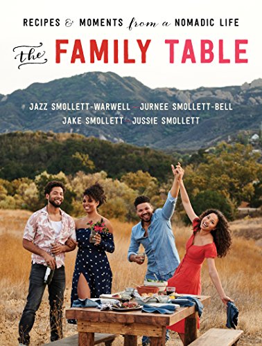 Beispielbild fr The Family Table: Recipes and Moments from a Nomadic Life zum Verkauf von Jenson Books Inc