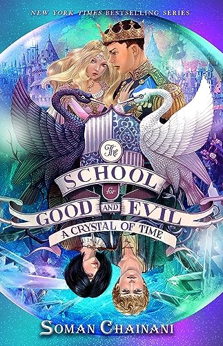 Beispielbild fr The School for Good and Evil #5: A Crystal of Time: Now a Netflix Originals Movie zum Verkauf von Zoom Books Company