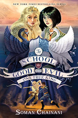 Imagen de archivo de The School for Good and Evil #6: One True King: Now a Netflix Originals Movie a la venta por BooksRun