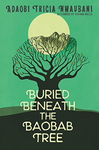 Beispielbild fr Buried Beneath the Baobab Tree zum Verkauf von Better World Books