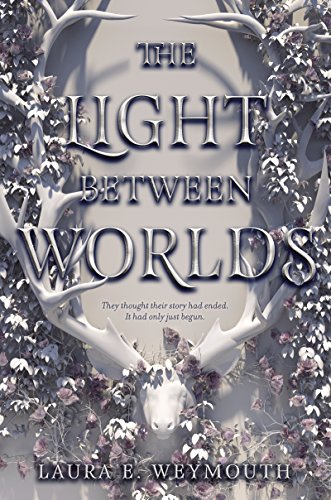 

The Light Between Worlds