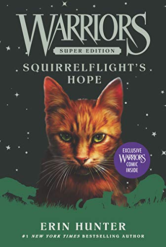 Beispielbild fr Warriors Super Edition: Squirrelflight's Hope (Warriors Super Edition, 12) zum Verkauf von BooksRun