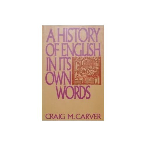 Beispielbild fr History of English in Its Own Words zum Verkauf von Rose's Books IOBA