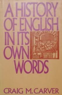 9780062700131: A History of English in Its Own Words