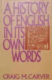 Stock image for A history of English in its own words for sale by SecondSale