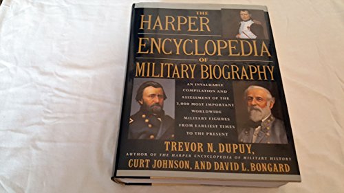 Beispielbild fr The Harper Encyclopedia of Military Biography zum Verkauf von Better World Books