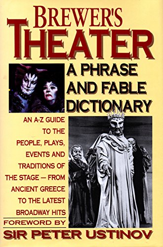 Imagen de archivo de Brewer's Theater: A Phrase and Fable Dictionary a la venta por HPB Inc.