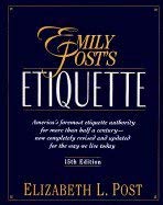 9780062700476: Emily Post's Complete Etiquette: A Guide to Modern Manners