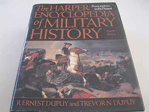 Imagen de archivo de Harper Encyclopedia Military History : From 3500 B. C. to the Present a la venta por Better World Books