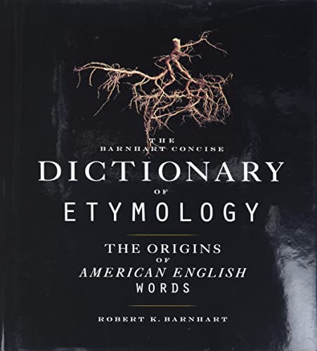 9780062700841: Barnhart Concise Dictionary of Etymology