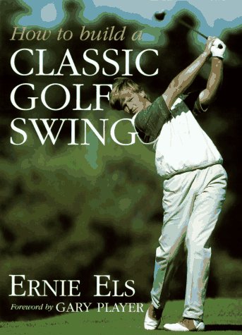 9780062700889: How to Build a Classic Golf Swing