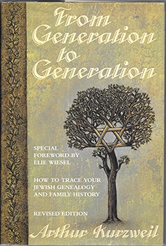 Beispielbild fr From Generation to Generation : How to Trace Your Jewish Genealogy and Family History zum Verkauf von Better World Books