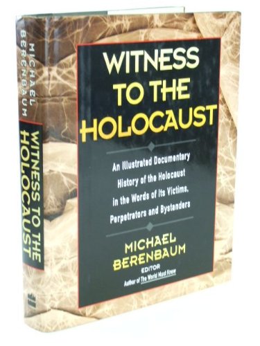 Stock image for Witness to the Holocaust for sale by Aamstar Bookshop / Hooked On Books