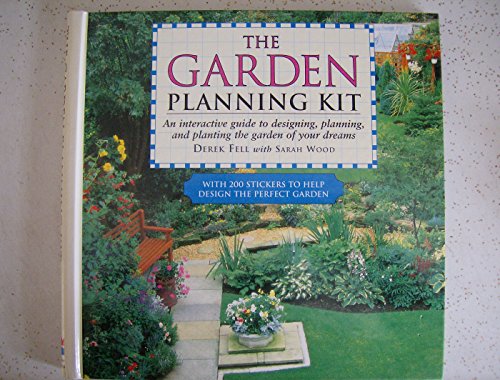 Stock image for The Garden Planning Kit: An Interactive Guide to Designing, Planning, and Planting the Garden of Your Dreams for sale by Wonder Book