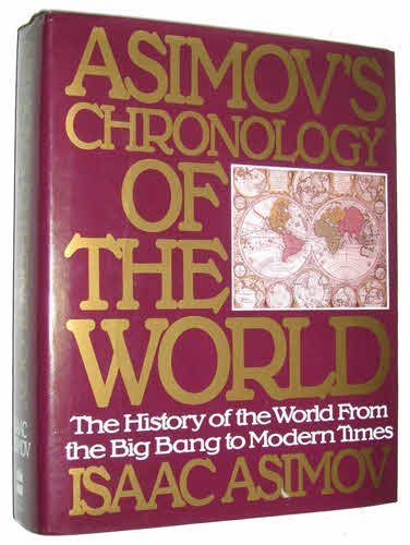 9780062701886: Asimov's Chronology of the World