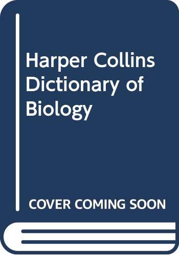 Harper Collins Dictionary of Biology (9780062715036) by Hale, W. G.; Margham, J. P.