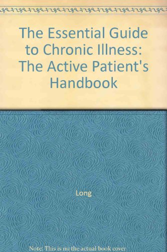 Essential Guide to Chronic Disorders 96 (9780062715234) by Long, James W.; Long