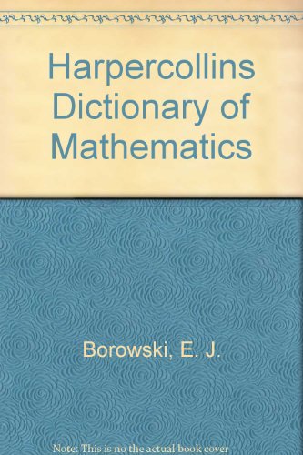 Imagen de archivo de Harpercollins Dictionary of Mathematics a la venta por SecondSale