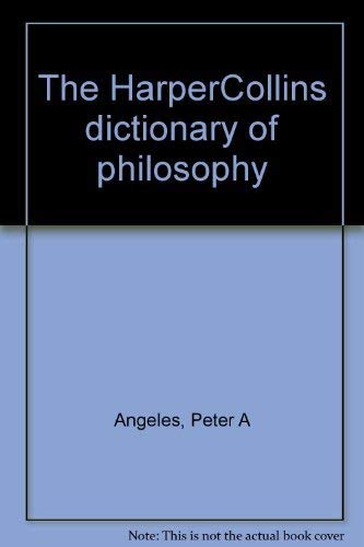 9780062715647: HarperCollins Dictionary of Philosophy
