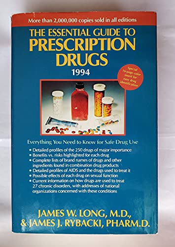 Beispielbild fr The Essential Guide to Prescription Drugs 1994 zum Verkauf von -OnTimeBooks-