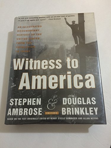 Imagen de archivo de Witness to America: An Illustrated Documentary History of the United States from the Revolution to Today [With 75-Minute Audio CD] a la venta por ThriftBooks-Dallas