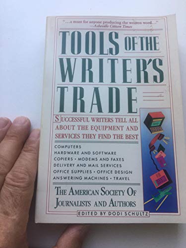 Imagen de archivo de Tools of the Writer's Trade: Successful Writers Tell All about the Equipment and Services. a la venta por ThriftBooks-Dallas