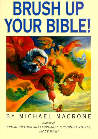 Imagen de archivo de Brush Up Your Bible! a la venta por Wonder Book