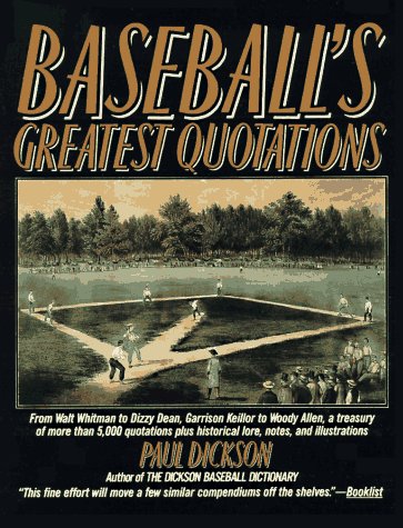 Beispielbild fr Baseball's Greatest Quotations zum Verkauf von Open Books