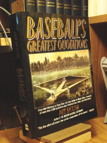 9780062720252: Baseball's Greatest Quotations