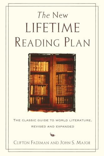 9780062720733: New Lifetime Reading Plan: The Classic Guide to World Literature