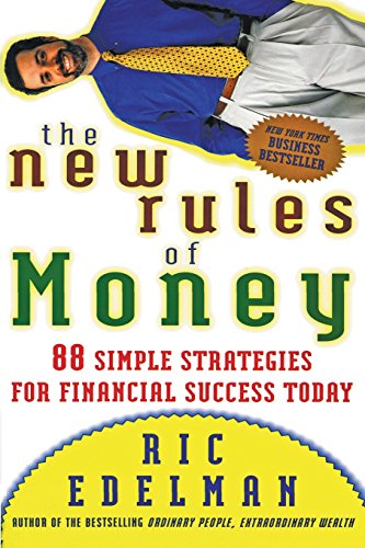 Beispielbild fr The New Rules of Money: 88 Simple Strategies for Financial Success Today zum Verkauf von SecondSale
