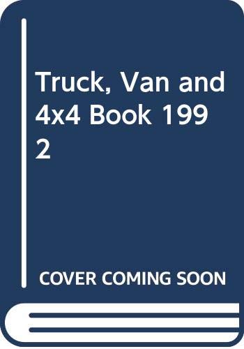 Truck, Van and 4x4 Book 1992 (9780062730084) by Gillis, Jack