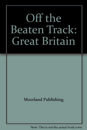 Beispielbild fr Off the Beaten Track: Great Britain zum Verkauf von Wonder Book